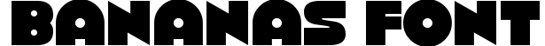 Bananas Font