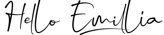 Hello Emillia