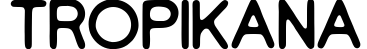 Tropikana