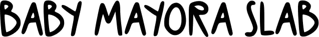 Baby Mayora Slab