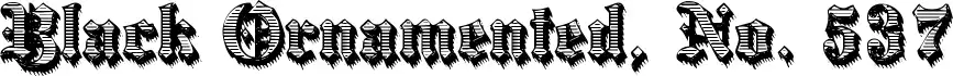 Black Ornamented, No. 537