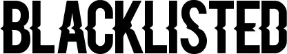Blacklisted