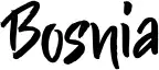 Bosnia