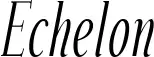 Echelon