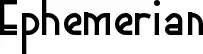 Ephemerian