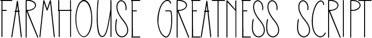Farmhouse Greatness Script