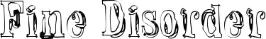 Fine Disorder