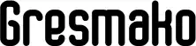 Gresmako