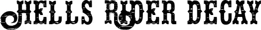 Hells Rider Decay