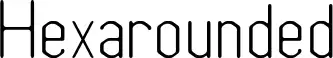 Hexarounded