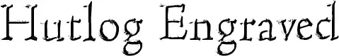 Hutlog Engraved