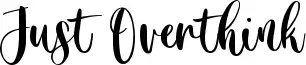 Just Overthink
