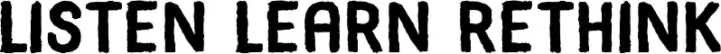 Listen Learn Rethink