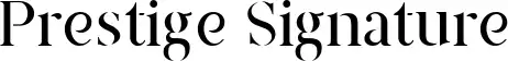 Prestige Signature