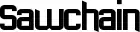 Sawchain