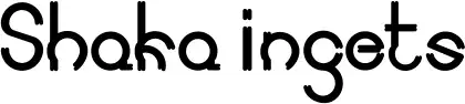 Shaka ingets