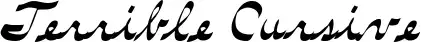 Terrible Cursive