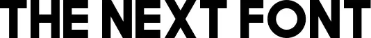 The Next Font