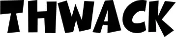 Thwack