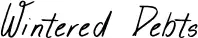 Wintered Debts