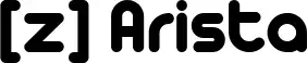 [z] Arista