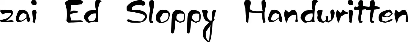 zai Ed Sloppy Handwritten